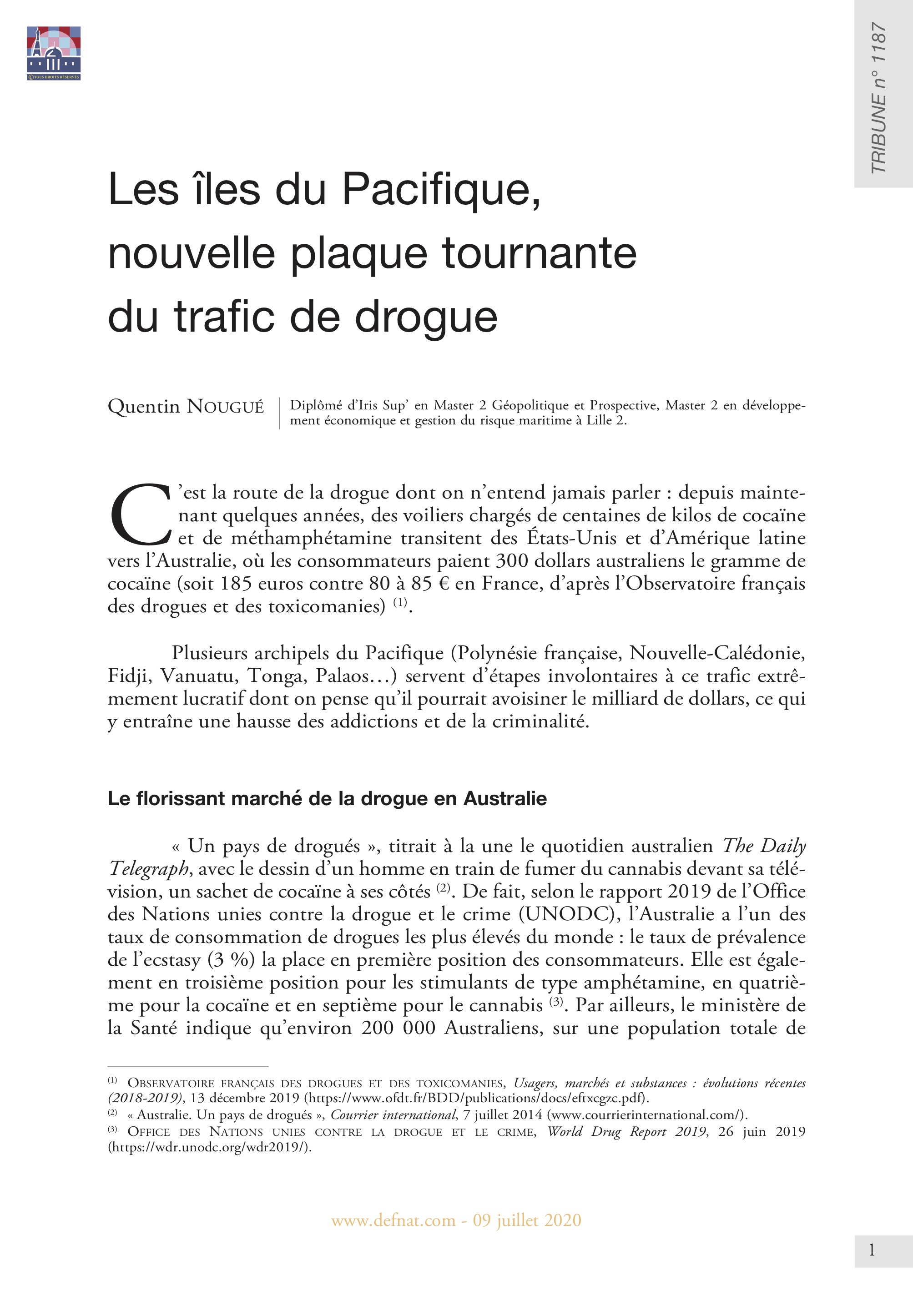 Les îles du Pacifique, nouvelle plaque tournante du trafic de drogue (T 1187)
